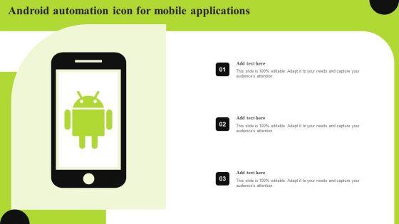 Android Automation Icon For Mobile Applications Summary PDF