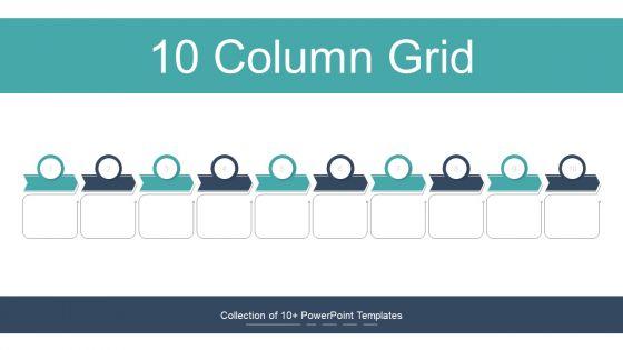 10_Column_Grid_Ppt_PowerPoint_Presentation_Complete_With_Slides_Slide_1.jpg