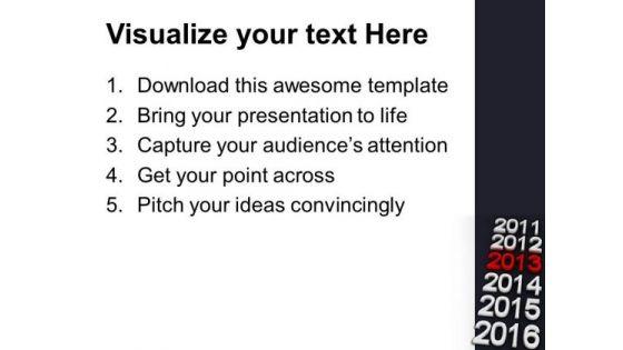 2013_in_row_of_year_business_success_powerpoint_templates_ppt_backgrounds_for_slides_1112_print.jpg