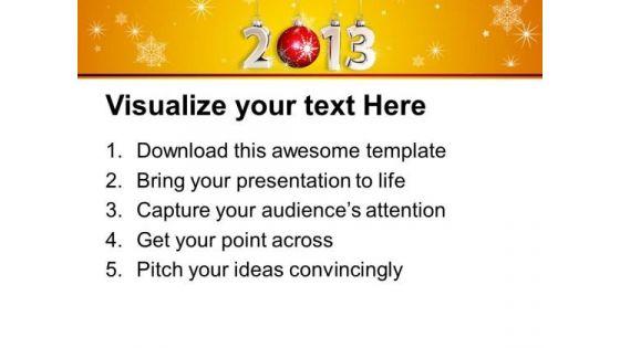 2013_new_year_with_bauble_festival_powerpoint_templates_ppt_backgrounds_for_slides_1212_print.jpg