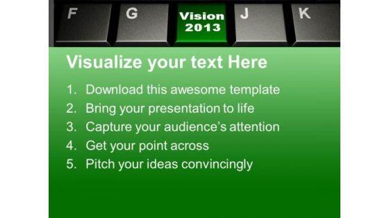 2013_vision_business_concept_powerpoint_templates_ppt_backgrounds_for_slides_0313_text.jpg