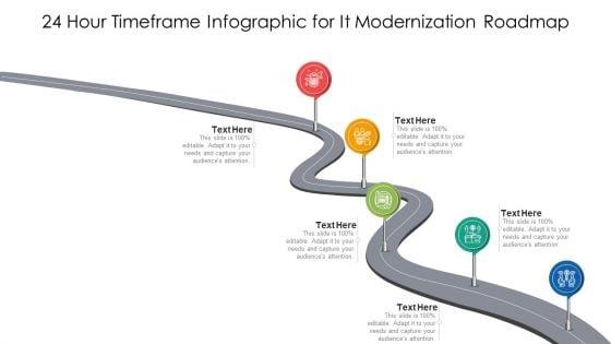 24_Hour_Timeframe_Infographic_For_It_Modernization_Roadmap_Ppt_PowerPoint_Presentation_Gallery_Files_PDF_Slide_1.jpg