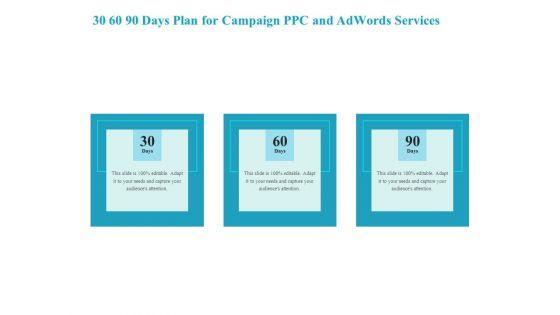 30_60_90_Days_Plan_For_Campaign_PPC_And_Adwords_Services_Designs_PDF_Slide_1.jpg