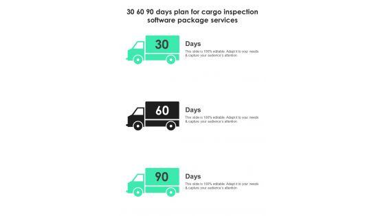 30_60_90_Days_Plan_For_Cargo_Inspection_Software_Package_Services_One_Pager_Sample_Example_Document_Slide_1.jpg