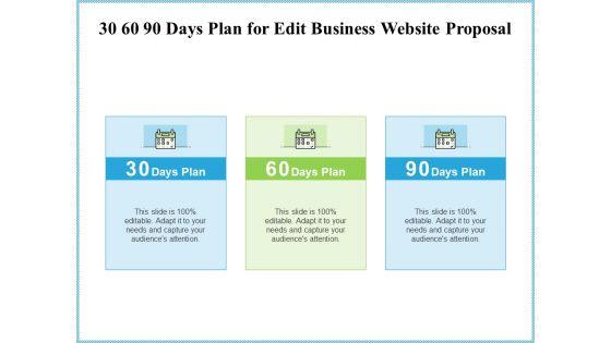 30_60_90_Days_Plan_For_Edit_Business_Website_Proposal_Ppt_Infographic_Template_Structure_PDF_Slide_1.jpg