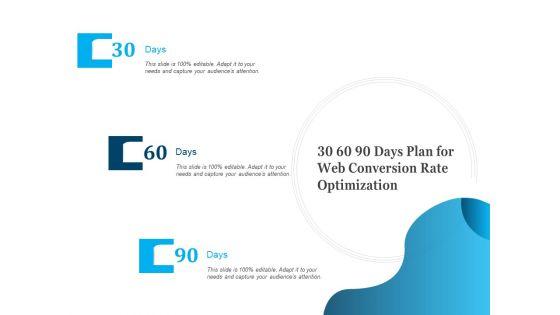 30_60_90_Days_Plan_For_Web_Conversion_Rate_Optimization_Ppt_PowerPoint_Presentation_Slides_Smartart_PDF_Slide_1.jpg