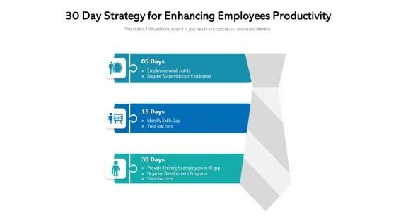 30_Day_Strategy_For_Enhancing_Employees_Productivity_Ppt_PowerPoint_Presentation_Icon_Professional_PDF_Slide_1.jpg