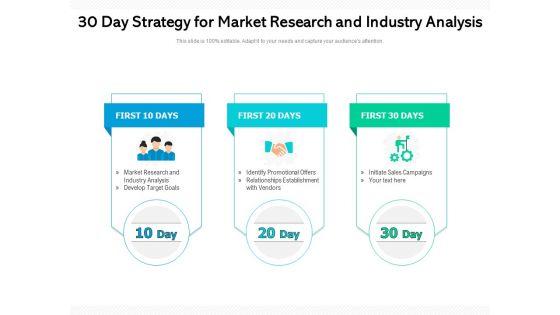 30_Day_Strategy_For_Market_Research_And_Industry_Analysis_Ppt_PowerPoint_Presentation_File_Styles_PDF_Slide_1.jpg
