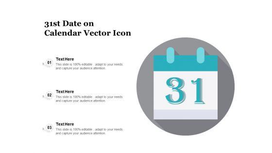 31St_Date_On_Calendar_Vector_Icon_Ppt_PowerPoint_Presentation_File_Infographic_Template_PDF_Slide_1.jpg