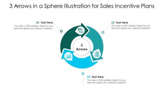 3_Arrows_In_A_Sphere_Illustration_For_Sales_Incentive_Plans_Ppt_PowerPoint_Presentation_Gallery_Example_PDF_Slide_1.jpg