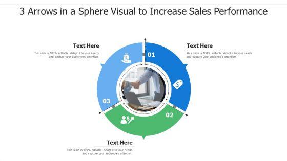 3_Arrows_In_A_Sphere_Visual_To_Increase_Sales_Performance_Ppt_PowerPoint_Presentation_File_Diagrams_PDF_Slide_1.jpg