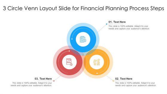 3_Circle_Venn_Layout_Slide_For_Financial_Planning_Process_Steps_Ppt_PowerPoint_Presentation_Inspiration_Graphics_Design_PDF_Slide_1.jpg