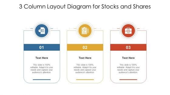 3_Column_Layout_Diagram_For_Stocks_And_Shares_Ppt_Icon_Diagrams_PDF_Slide_1.jpg