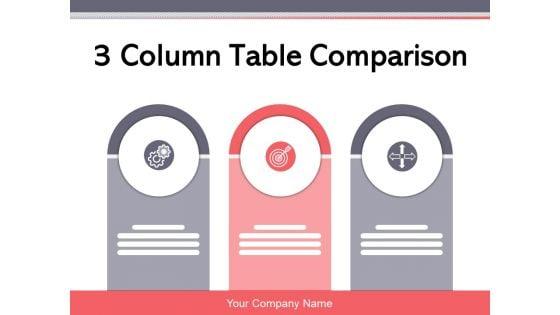 3_Column_Table_Comparison_Comparison_Product_Ppt_PowerPoint_Presentation_Complete_Deck_Slide_1.jpg