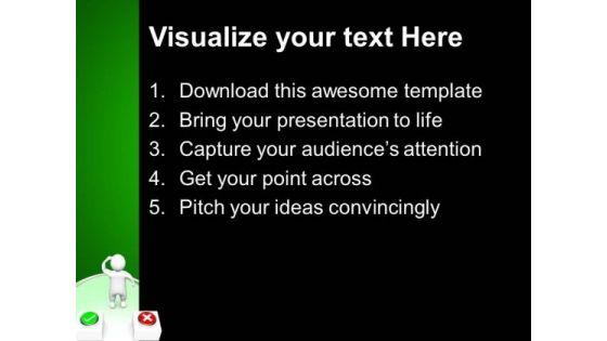 3d_man_deciding_which_button_to_press_metaphor_powerpoint_templates_and_powerpoint_themes_0812_text.jpg