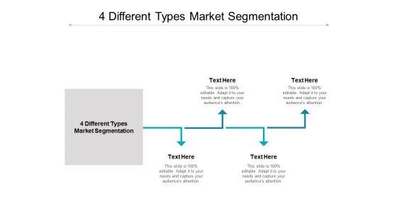 4_Different_Types_Market_Segmentation_Ppt_PowerPoint_Presentation_Infographics_Files_Cpb_Slide_1.jpg