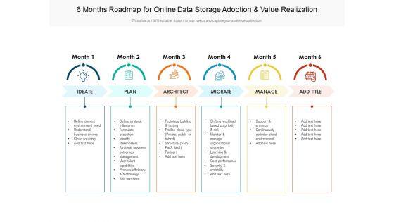 6_Months_Roadmap_For_Online_Data_Storage_Adoption_And_Value_Realization_Topics_Slide_1.jpg