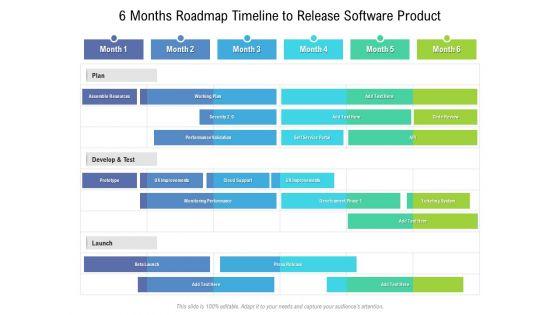 6_Months_Roadmap_Timeline_To_Release_Software_Product_Pictures_Slide_1.jpg