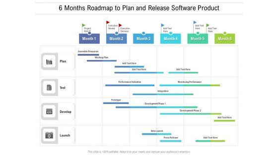 6_Months_Roadmap_To_Plan_And_Release_Software_Product_Infographics_Slide_1.jpg