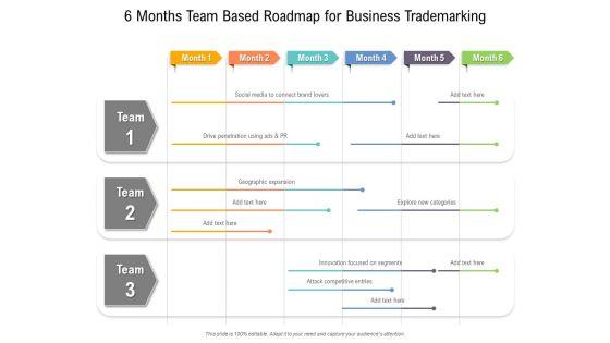 6_Months_Team_Based_Roadmap_For_Business_Trademarking_Summary_Slide_1.jpg