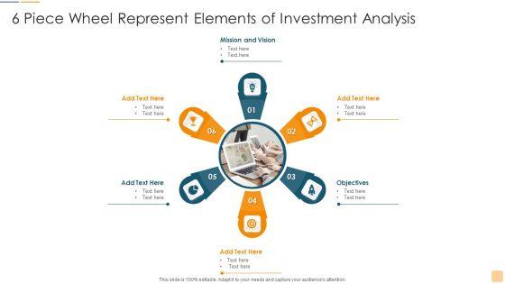 6_Piece_Wheel_Represent_Elements_Of_Investment_Analysis_Ppt_Ideas_Graphics_PDF_Slide_1.jpg