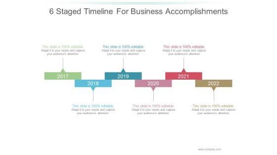 6_Staged_Timeline_For_Business_Accomplishments_Ppt_PowerPoint_Presentation_Visual_Aids_Slide_1.jpg