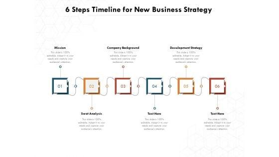 6_Steps_Timeline_For_New_Business_Strategy_Ppt_PowerPoint_Presentation_File_Design_Inspiration_PDF_Slide_1.jpg