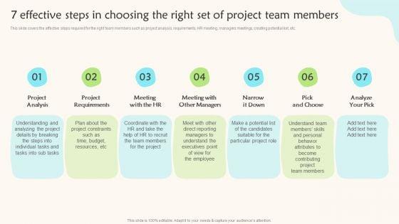7_Effective_Steps_In_Choosing_The_Right_Set_Of_Project_Team_Members_Teams_Working_Towards_A_Shared_Objective_Infographics_PDF_Slide_1.jpg