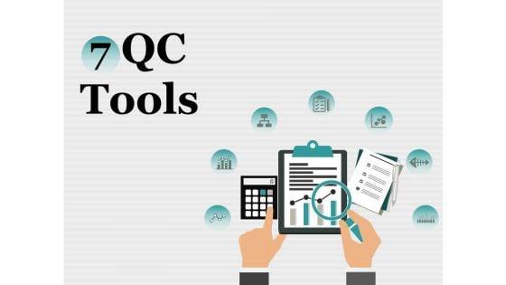 7_QC_Tools_Ppt_PowerPoint_Presentation_Complete_Deck_With_Slides_Slide_1.jpg