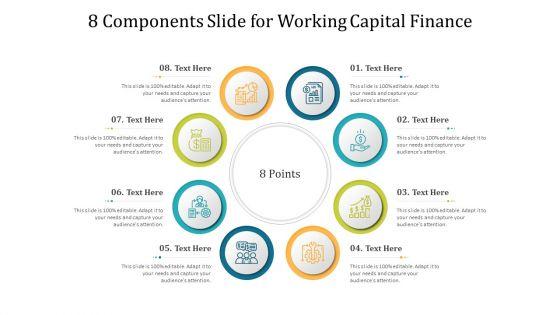 8_Components_Slide_For_Working_Capital_Finance_Ppt_Portfolio_Deck_PDF_Slide_1.jpg