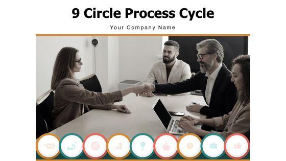 9_Circle_Process_Cycle_Business_Target_Growth_Ppt_PowerPoint_Presentation_Complete_Deck_Slide_1.jpg