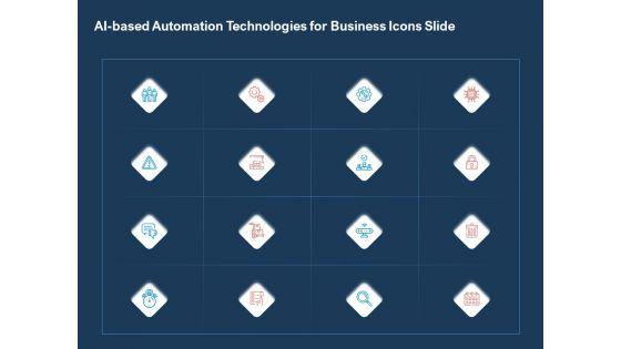 AI_Based_Automation_Technologies_For_Business_Icons_Slide_Ppt_Layouts_Ideas_PDF_Slide_1.jpg