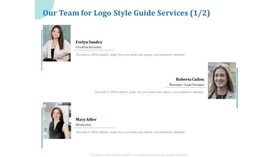 A_Step_By_Step_Guide_To_Creating_Brand_Guidelines_Our_Team_For_Logo_Style_Guide_Services_Creative_Pictures_PDF_Slide_1.jpg