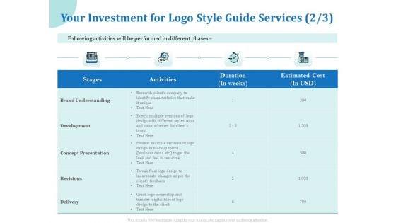 A_Step_By_Step_Guide_To_Creating_Brand_Guidelines_Your_Investment_For_Logo_Style_Guide_Services_Activities_Download_PDF_Slide_1.jpg