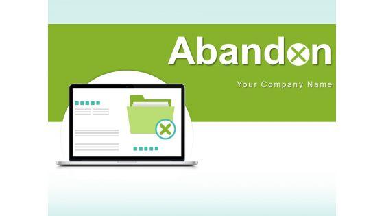 Abandon_Business_Data_Location_Ppt_PowerPoint_Presentation_Complete_Deck_Slide_1.jpg
