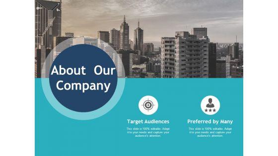 About_Our_Company_Target_Audiences_Ppt_PowerPoint_Presentation_Infographic_Template_Shapes_Slide_1.jpg