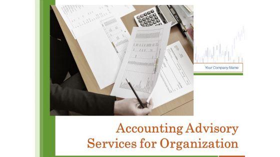 Accounting_Advisory_Services_For_Organization_Ppt_PowerPoint_Presentation_Complete_Deck_With_Slides_Slide_1.jpg