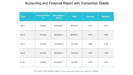 Accounting_And_Financial_Report_With_Transaction_Details_Ppt_PowerPoint_Presentation_File_Visuals_Slide_1.jpg