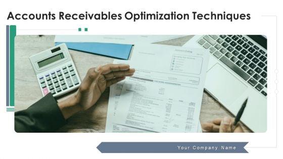 Accounts_Receivables_Optimization_Techniques_Ppt_PowerPoint_Presentation_Complete_Deck_With_Slides_Slide_1.jpg