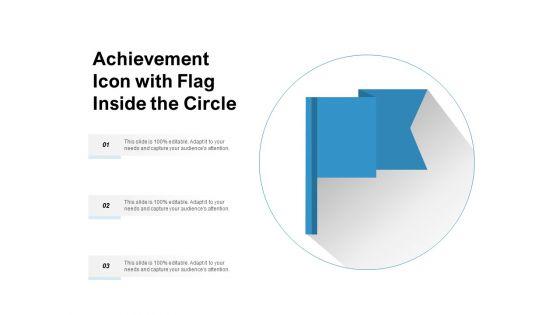Achievement_Icon_With_Flag_Inside_The_Circle_Ppt_PowerPoint_Presentation_Layouts_Pictures_PDF_Slide_1.jpg