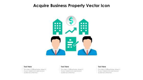 Acquire_Business_Property_Vector_Icon_Ppt_PowerPoint_Presentation_Portfolio_Mockup_PDF_Slide_1.jpg