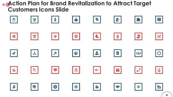 Action_Plan_For_Brand_Revitalization_To_Attract_Target_Customers_Ppt_PowerPoint_Presentation_Complete_Deck_With_Slides_Slide_30.jpg