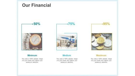 Action_Plan_Management_Infrastructure_Our_Financial_Ppt_Model_Guidelines_PDF_Slide_1.jpg