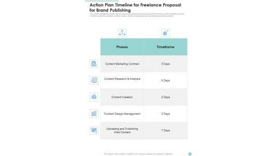 Action_Plan_Timeline_For_Freelance_Proposal_For_Brand_Publishing_One_Pager_Sample_Example_Document_Slide_1.jpg