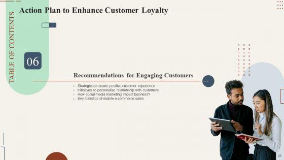 Action_Plan_To_Enhance_Customer_Loyalty_Ppt_PowerPoint_Presentation_Complete_Deck_With_Slides_Slide_23.jpg