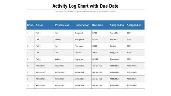 Activity_Log_Chart_With_Due_Date_Ppt_PowerPoint_Presentation_Outline_Graphic_Images_PDF_Slide_1.jpg