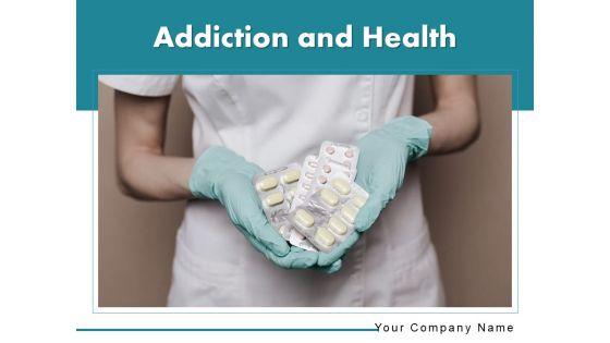 Addiction_And_Health_Recovery_Health_Immunity_Ppt_PowerPoint_Presentation_Complete_Deck_Slide_1.jpg