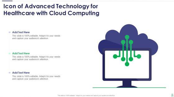 Advanced_Technology_For_Healthcare_Ppt_PowerPoint_Presentation_Complete_Deck_With_Slides_Slide_10.jpg