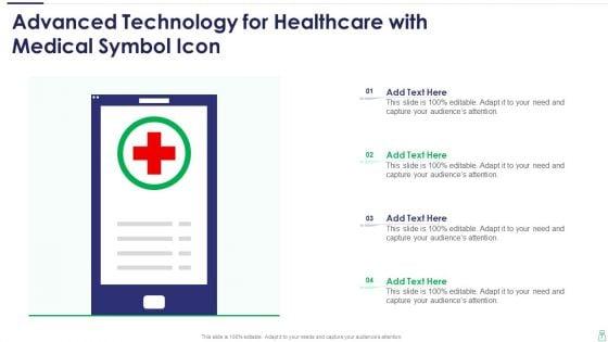 Advanced_Technology_For_Healthcare_Ppt_PowerPoint_Presentation_Complete_Deck_With_Slides_Slide_7.jpg