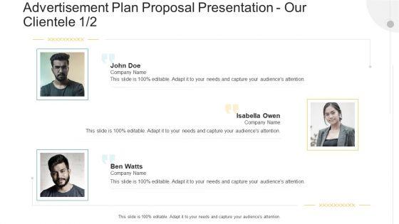 Advertisement Plan Proposal Presentation Our Clientele Company Ppt Infographics Backgrounds PDF Advertisement Plan Proposal Presentation Our Clientele Company Ppt Infographics Backgrounds PDF